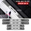 Hector Car Door Steel Welcome Sill Plate